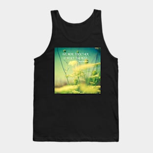 We Were Together Tank Top